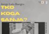 „Tko koga sanja?“ – Goran Matović donosi književno-scenski hommage Borgesu u Zaprešiću